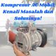 kompresor ac mobil kenali masalah dan solusinya 80x80
