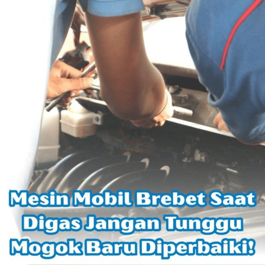 Mesin Mobil Brebet